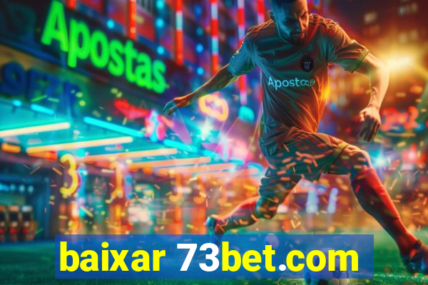 baixar 73bet.com